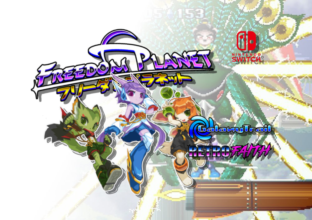 Freedom Planet – Switch – Retro Faith