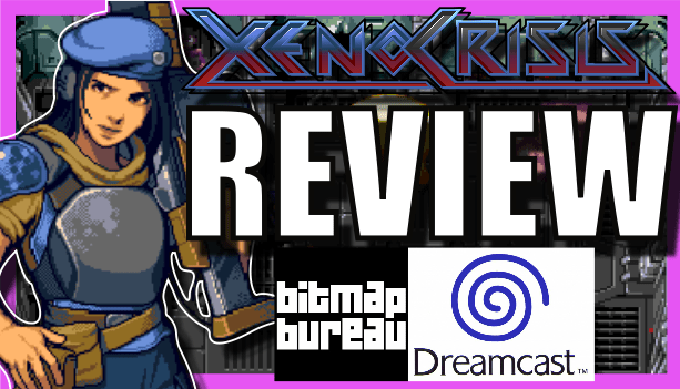Xeno Crisis –&nbsp;Dreamcast